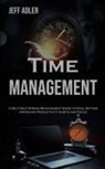 Jeff Adler - Time Management
