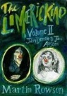 Andy Croft, Martin Rowson, Martin Rowson - The Limerickiad - Volume II: John Donne to Jane Austen