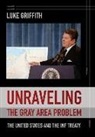 Luke Griffith - Unraveling the Gray Area Problem