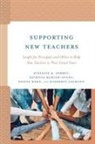 Kimberly Calhoon, Patricia Kohler-Evans, Kohler-Evans Patricia, Stefanie R. Sorbet, Stefanie R. Kohler-Evans Sorbet, Donna Wake - Supporting New Teachers