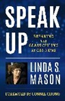 Linda Mason, Linda S. Mason - Speak Up