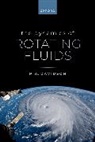 Davidson, P. A. Davidson, Prof P. A. (Professor of Fluid Mechanics Davidson - Dynamics of Rotating Fluids