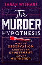Sarah Wishart - The Murder Hypothesis