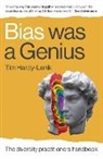 Tim Hardy-Lenik - Bias Was a Genius