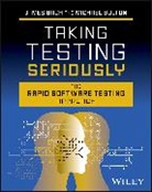 James Bach, Bach James - Taking Testing Seriously