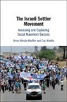 Sivan Hirsch-Hoefler, Cas Mudde, Cas (University of Georgia) Mudde, Mudde Cas - The Israeli Settler Movement