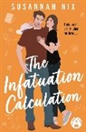 Susannah Nix - The Infatuation Calculation