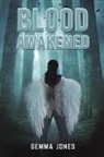 Gemma Jones - Blood Awakened