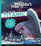 Stewart David, David Stewart, David Antram, Antram David - You Wouldn't Want To Sail On The Titanic!