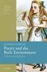 Elizabeth Fowler, Elizabeth (Associate Professor of English Fowler, Fowler Elizabeth - Poetry and the Built Environment