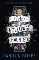 Camilla Raines - Hollow and the Haunted