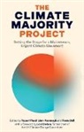 Rosie Bell, Liam Kavanagh, Rupert Read - The Climate Majority Project