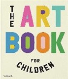 Et Al., Ferren Gipson, Amanda Renshaw, Renshaw Amanda, Gilda Williams - The art book for children