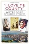 Cian Manning - 'I Love Me County'