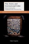 Claire Vergerio, Claire (Universiteit Leiden) Vergerio - War, States, and International Order