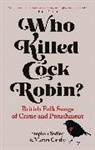 Martin Carthy, Carthy Martin, Stephen Sedley, Stephen Carthy Sedley, Sedley Stephen - Who Killed Cock Robin?