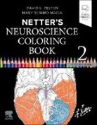 David L. Felten, David L. (Associate Dean of Clinical Sciences Felten, Mary Summo Maida - Netter's Neuroscience Coloring Book