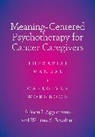Allison J. Applebaum, Allison J. (Associate Attending Psychol Applebaum, Allison J. (Associate Attending Psychologist Applebaum, William Breitbart, William (Jimmie C. Holland Chair in Psychiatric Oncology Breitbart - Meaning-Centered Psychotherapy for Cancer Caregivers