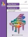 Lisa Bastien, Lori Bastien - Bastien Essentials: Technic Classics, Level 1