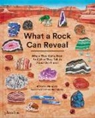 Sonia Puido, Sonia Pulido, Maya Wei-Haas - What a rock can reveal : where they come from and what they tell us about our planet