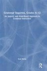 Sean Ruday, Sean (Longwood University Ruday, Ruday Sean - Grammar Inquiries, Grades 612