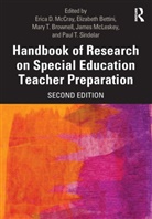 Erica D. Bettini Mccray, Elizabeth Bettini, Mary T. Brownell, Brownell Mary T., Erica D. McCray, McCray Erica D.... - Handbook of Research on Special Education Teacher Preparation