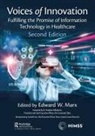 Edward W. Marx, Edward W. Marx - Voices of Innovation