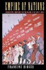 Francine Hirsch - Empire of Nations