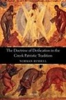 Norman Russell, Norman (Formerly Vice-Provost of the Lond Russell - Doctrine of Deification in the Greek Patristic Tradition