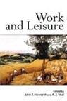 John T. Veal Haworth, John T. Haworth, Anthony J. Veal - Work and Leisure
