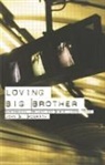 John Mcgrath - Loving Big Brother