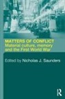 Nicholas J Saunders, Nicholas J. Saunders, Saunders Nicholas J. - Matters of Conflict