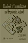 Neville Anthony Hedge Stanton, Karel Brookhuis, Brookhuis Karel, Alan Hedge, Hedge Alan, Hal W Hendrick... - Handbook of Human Factors and Ergonomics Methods