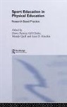 Dawn Clarke Penney, Gill Clarke, Clarke Gill, Gary Kinchin, Kinchin Gary, Dawn Penney... - Sport Education in Physical Education