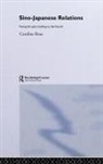 Caroline Rose, Rose Caroline - Sino-Japanese Relations