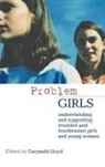Gwynedd Lloyd, Gwynedd (University of Edinburgh Lloyd, Lloyd Gwynedd - Problem Girls