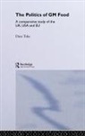 Dave Toke, Toke Dave - Politics of Gm Food