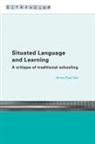 James Paul Gee, James Paul (Arizona State University Gee - Situated Language and Learning