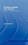 James Paul Gee, James Paul (Arizona State University Gee, Gee James Paul - Situated Language and Learning
