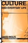 David Inglis, David (University of Aberdeen Inglis - Culture and Everyday Life