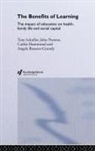 Angela Brassett-Grundy, Brassett-Grundy Angela, John Bynner, Cathie Hammond, Hammond Cathie, John Preston... - Benefits of Learning