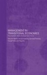 Vincent Edwards, Vincent (Buckinghamshire New University Edwards, Edwards Vincent, Gennadij Polonsky, Polonsky Gennadij, Danijel Pucko... - Management in Transitional Economies