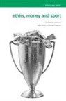 Richard Giulianotti, Adrian Walsh, Adrian (University of New England Walsh, Walsh Adrian - Ethics, Money and Sport