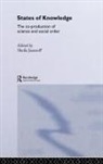 Sheila Jasanoff, Sheila Jasanoff, Jasanoff Sheila - States of Knowledge