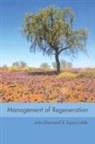 John Diamond, John Liddle Diamond, Diamond John, Joyce Liddle, Liddle Joyce - Management of Regeneration
