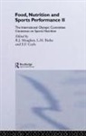 Ron (Loughborough University Maughan, L.M. Burke, E.F. Coyle, Ron Maughan, Maughan Ron - Food, Nutrition and Sports Performance II
