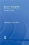 Colm Hickey, Hickey Colm, J A Mangan, J. A. Mangan, J.A. Mangan, J.a. (University of Strathclyde Mangan - Soccer''s Missing Men