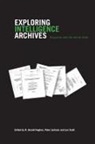R. Gerald Jackson Hughes, R Gerald Hughes, R. Gerald Hughes, Peter Jackson, Len Scott - Exploring Intelligence Archives