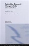 Tirthankar Roy, Tirthankar (Indira Gandhi Institute of Develo Roy, Roy Tirthankar - Rethinking Economic Change in India