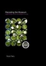 Ross Parry, Ross (University of Leicester Parry, Parry Ross - Recoding the Museum